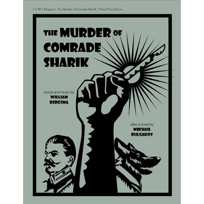 Bergsma, William - The Murder of Comrade Sharik
