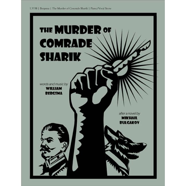 Bergsma, William - The Murder of Comrade Sharik