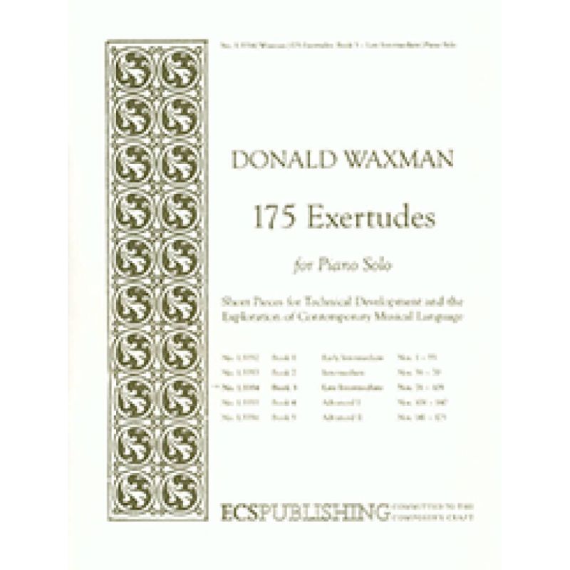 Waxman, Donald - 175 Exertudes, Book 3: Late Intermediate