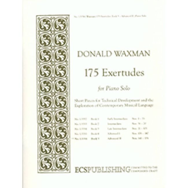 Waxman, Donald - 175 Exertudes, Book 5: Advanced II
