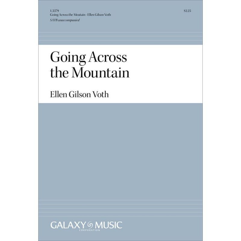 Voth, Ellen Gilson - Going Across the Mountain