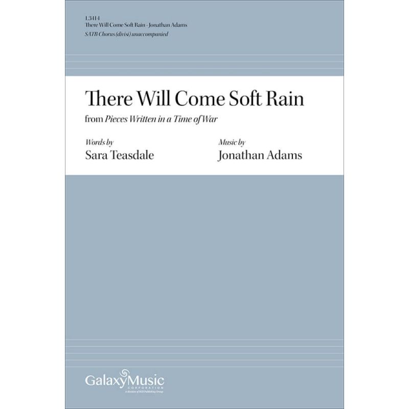 Adams, Jonathan - There Will Come Soft Rain