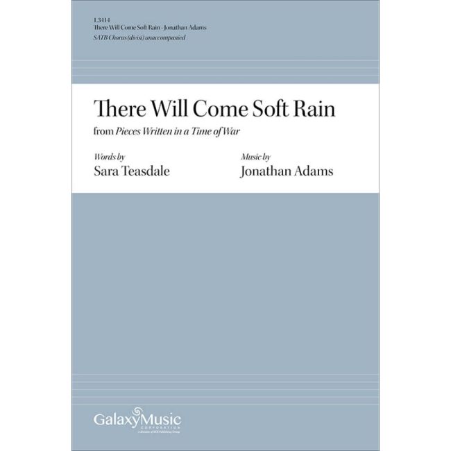 Adams, Jonathan - There Will Come Soft Rain
