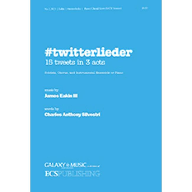 Eakin, James Granville - Twitterlieder