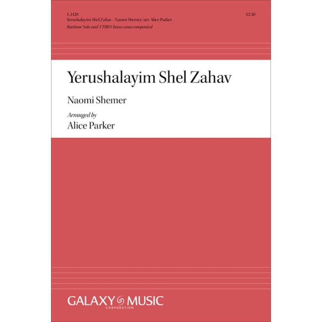 Shemer, Naomi - Yerushalayim Shel Zahav: (Jerusalem of Gold)