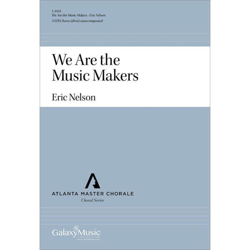 Nelson, Eric - We Are the Music Makers