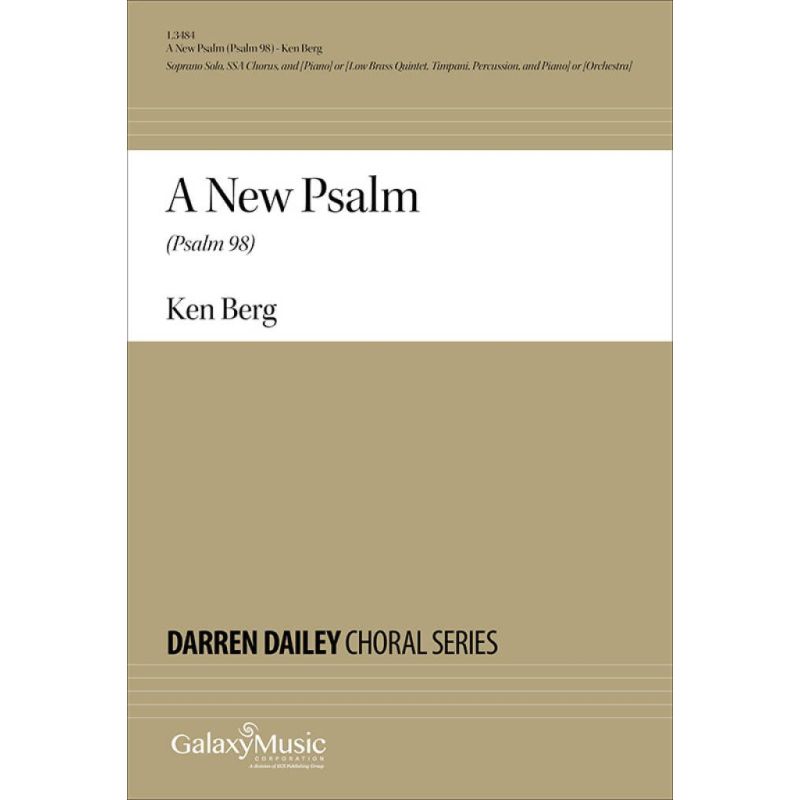 Berg, Ken - A New Psalm (Psalm 98)