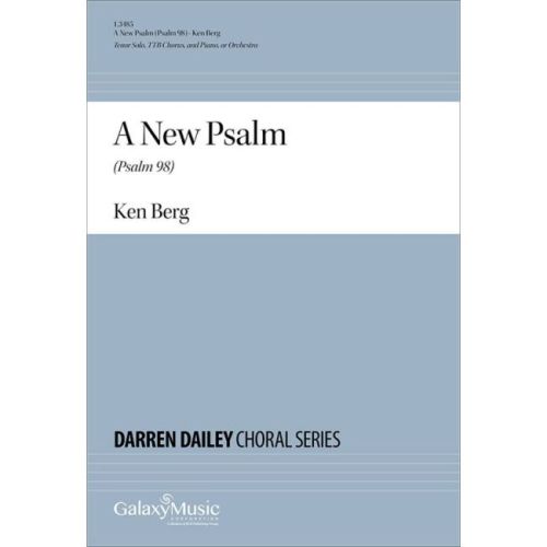 Berg, Ken - A New Psalm...