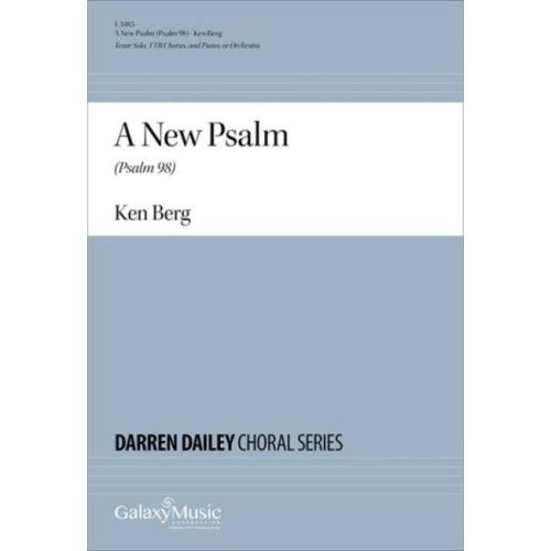 Berg, Ken - A New Psalm...