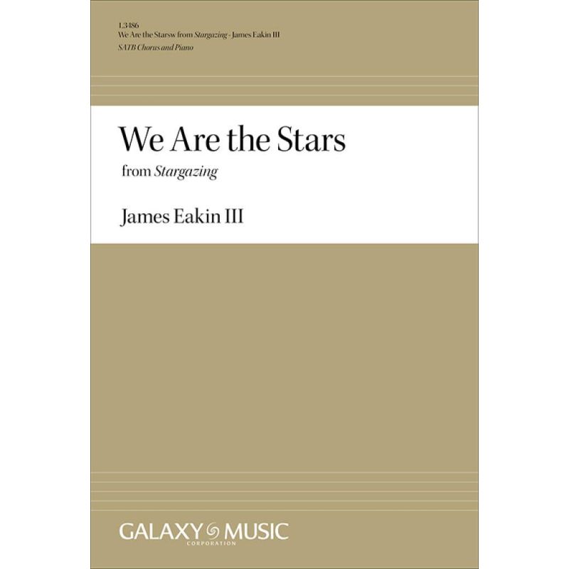 Eakin, James Granville - We Are the Stars from Stargazing
