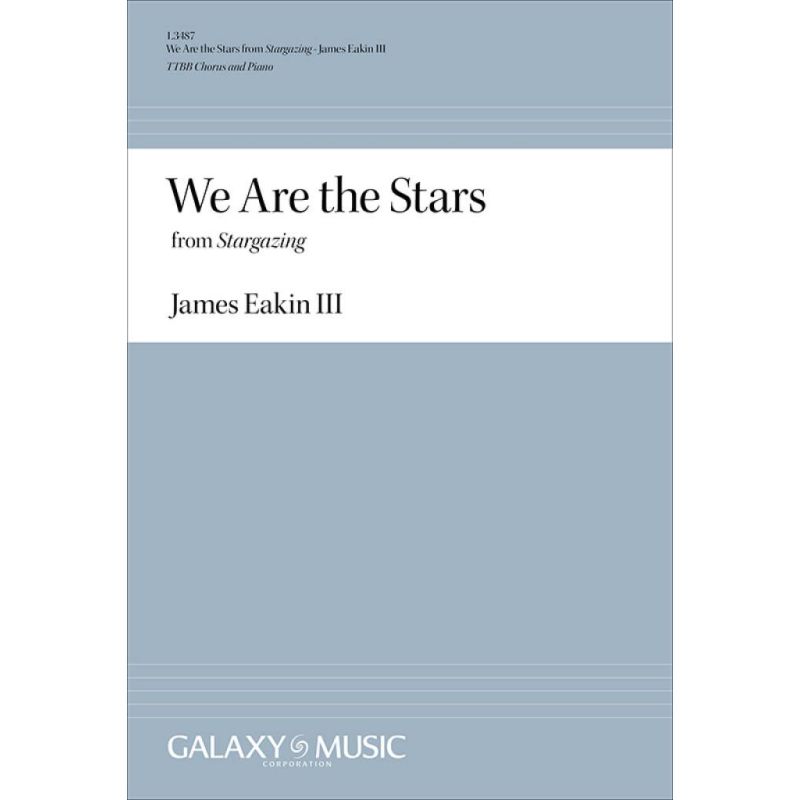 Eakin, James Granville - We Are the Stars from Stargazing