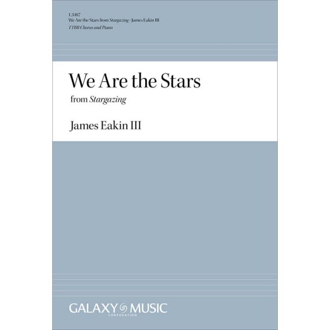 Eakin, James Granville - We Are the Stars from Stargazing
