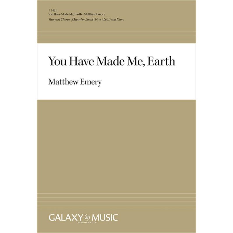 Emery, Matthew - You Have Made Me, Earth