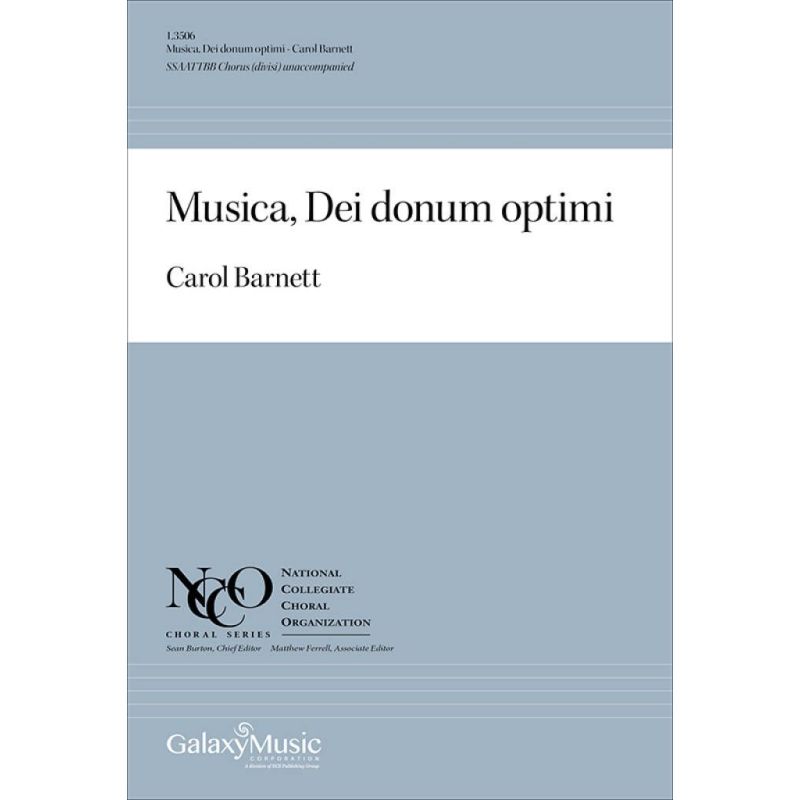 Barnett, Carol - Musica, Dei donum optimi