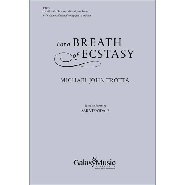 Trotta, Michael John - For a Breath of Ecstasy