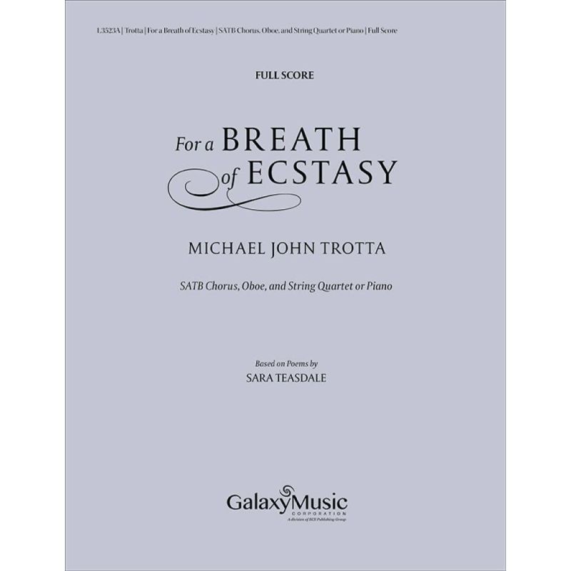 Trotta, Michael John - For a Breath of Ecstasy