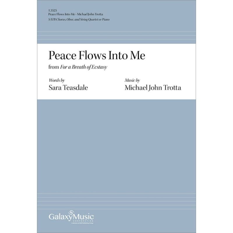 Trotta, Michael John - Peace Flows into Me from For a Breath of Ecstasy