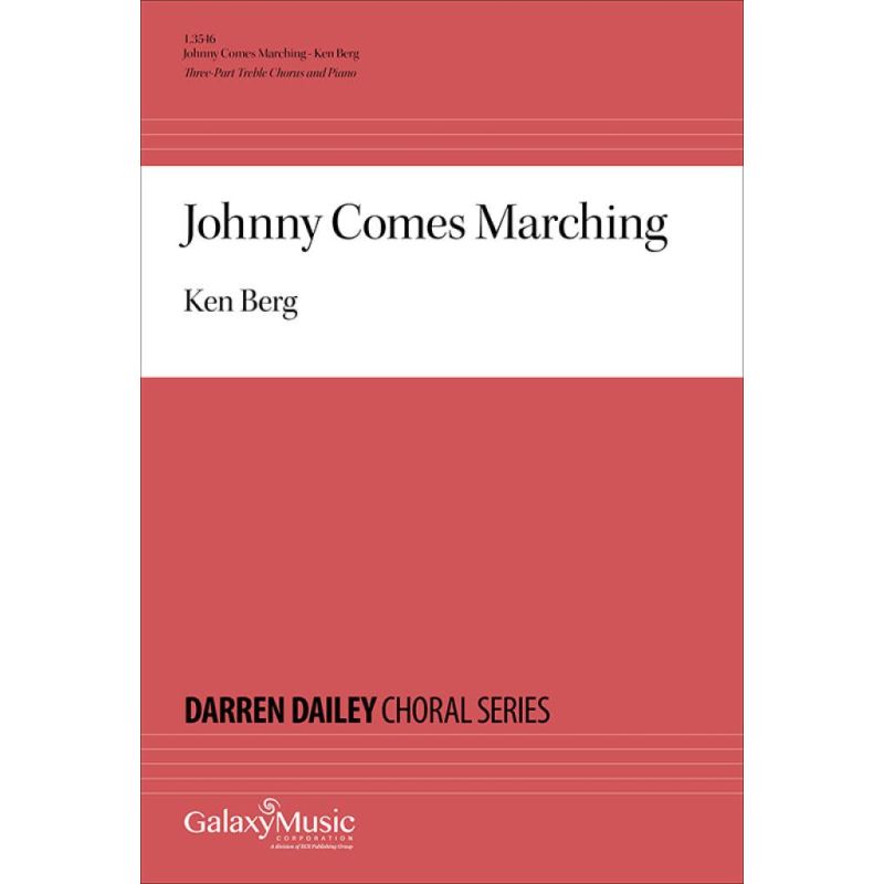 Berg, Ken - Johnny Comes Marching