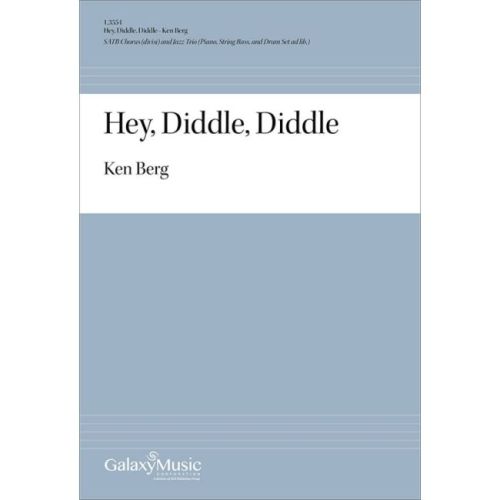 Berg, Ken - Hey, Diddle,...