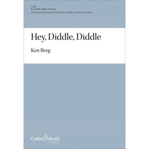 Berg, Ken - Hey, Diddle,...