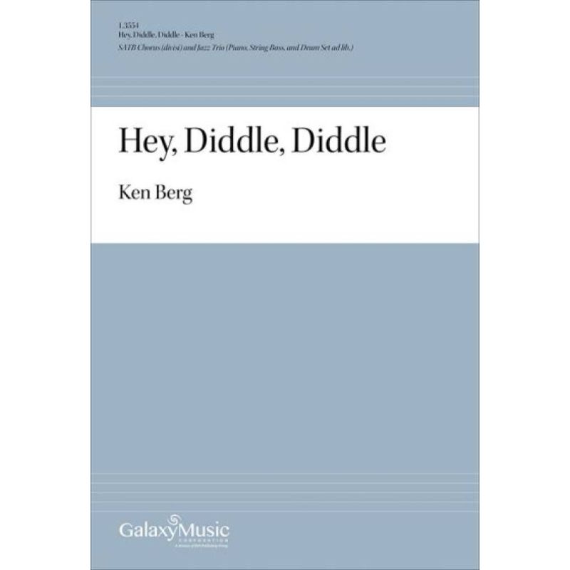 Berg, Ken - Hey, Diddle, Diddle