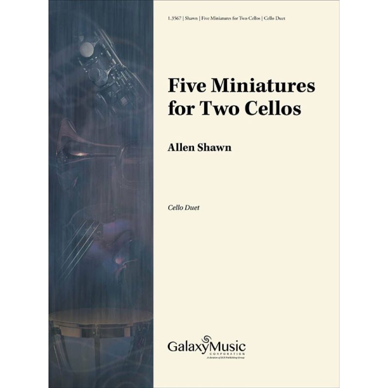 Shawn, Allen - Five Miniatures For Two Cellos