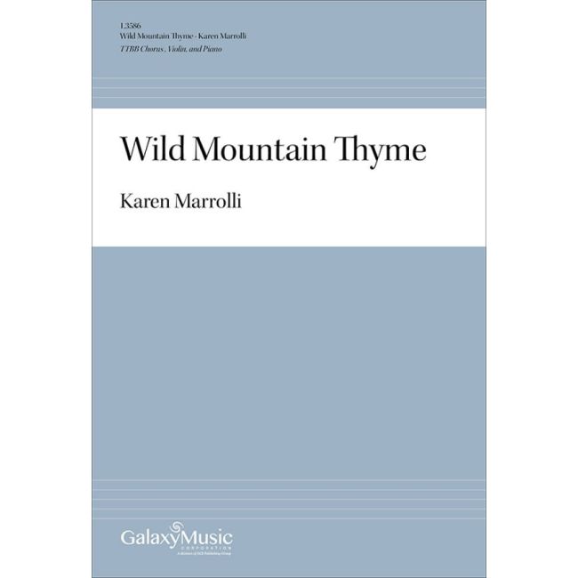 Marrolli, Karen - Wild Mountain Thyme