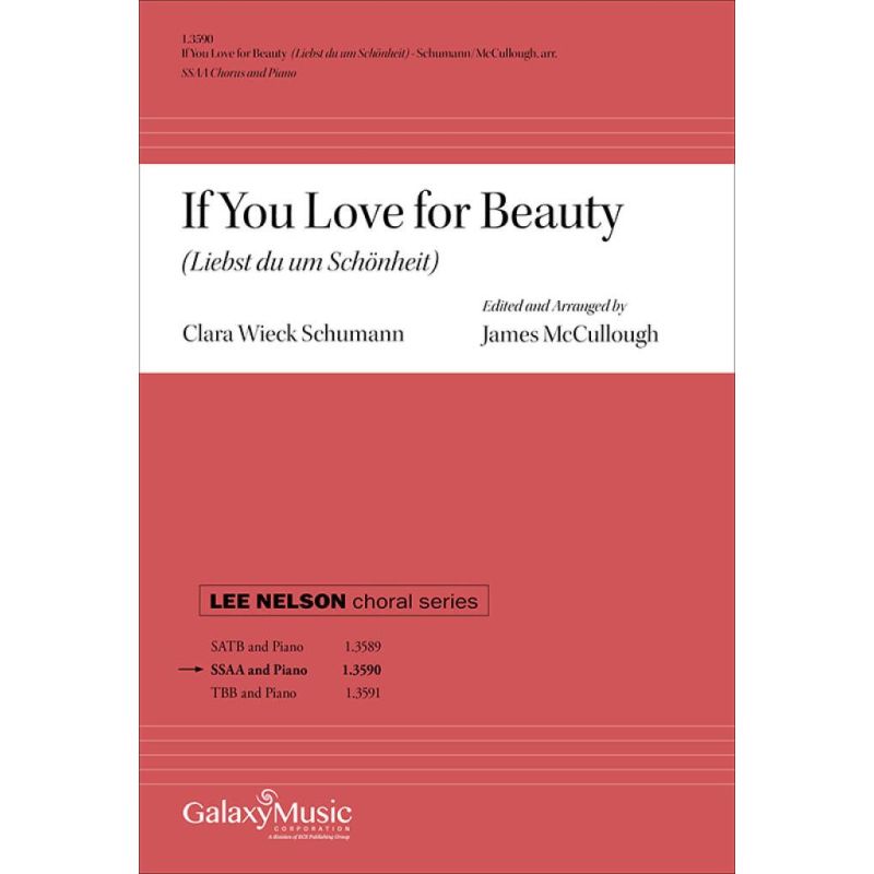 McCullough & Schumann - If You Love for Beauty (Liebst du um Schönheit)
