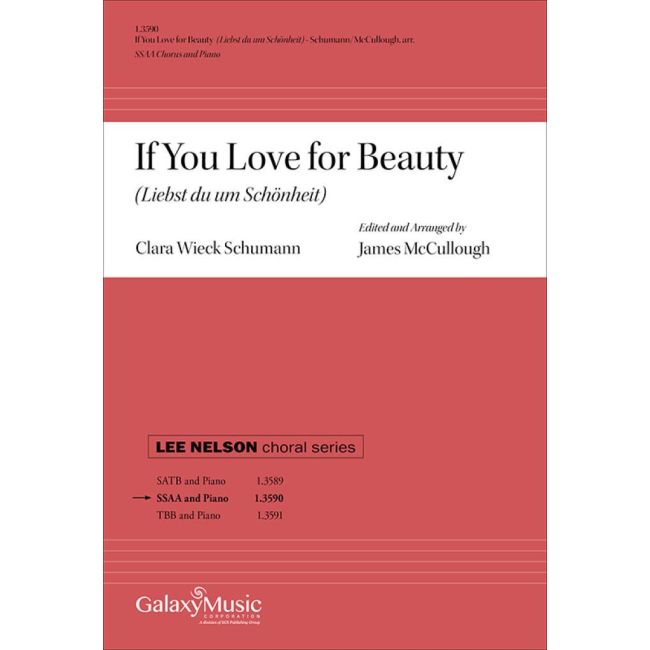 McCullough & Schumann - If You Love for Beauty (Liebst du um Schönheit)