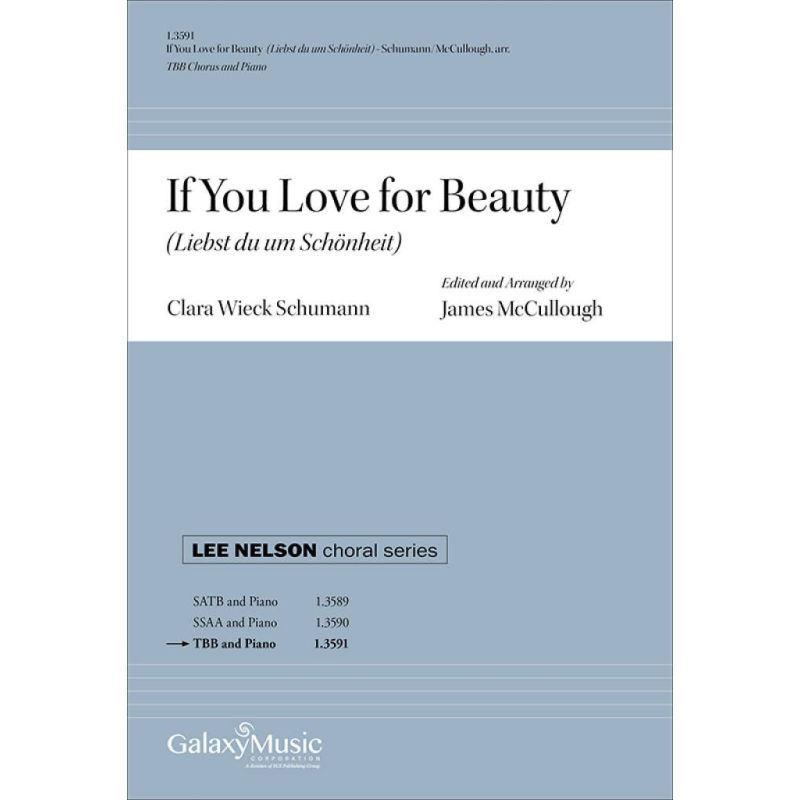 McCullough & Schumann - If You Love for Beauty (Liebst du um Schönheit)