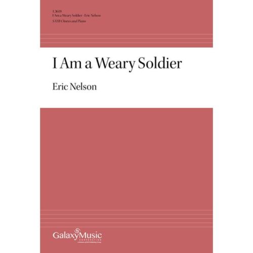 Nelson, Eric - I Am a Weary...