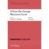 Berg & Whiting - Where the Orange Blossoms Grow