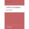 Marrolli, Karen - Until Love Is Spoken