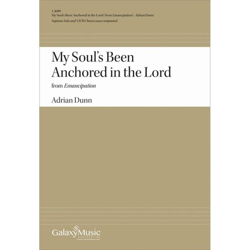 Dunn, Adrian - My Soul's Been Anchored in the Lord