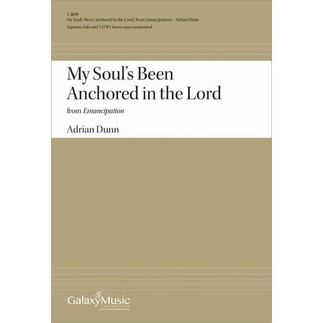 Dunn, Adrian - My Soul's Been Anchored in the Lord