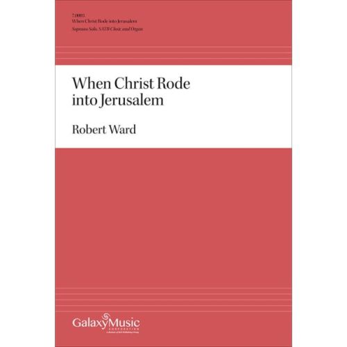 Ward, Robert - When Christ...