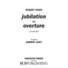 Ward, Robert - Jubilation, An Overture
