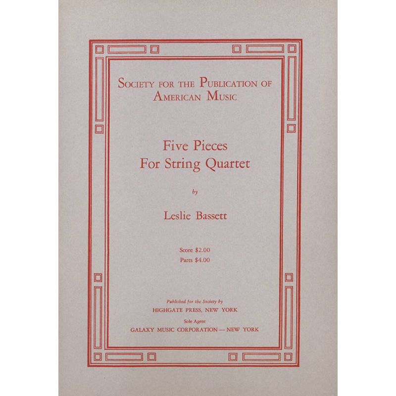 Bassett, Leslie - Five Pieces for String Quartet