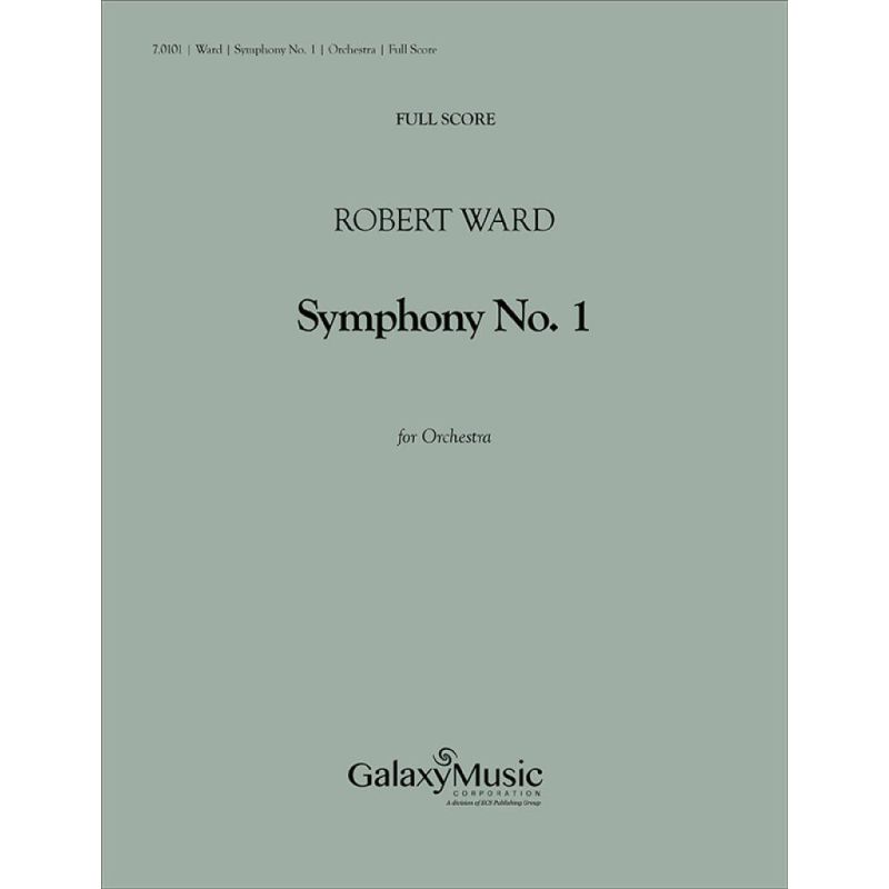 Ward, Robert - Symphony No. 1