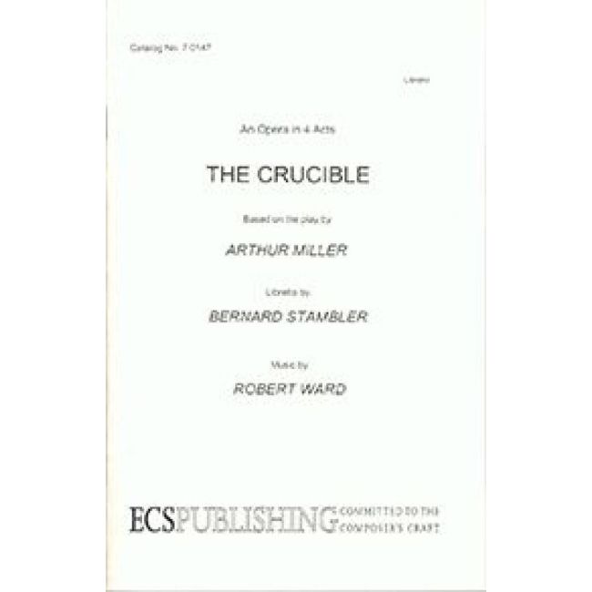 Ward, Robert - The Crucible