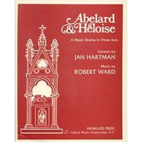 Ward, Robert - Abelard and...