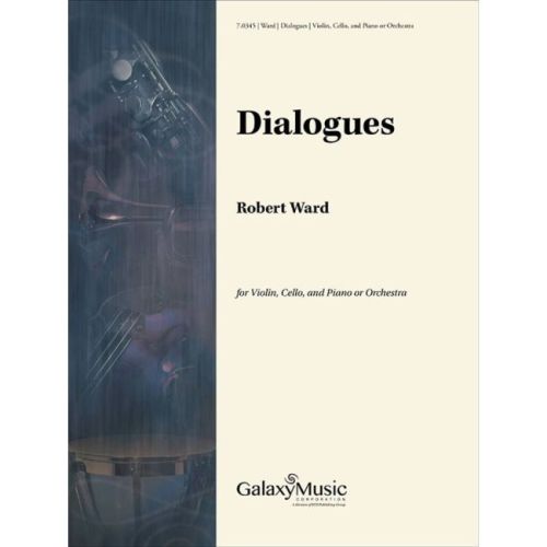 Ward, Robert - Dialogues...
