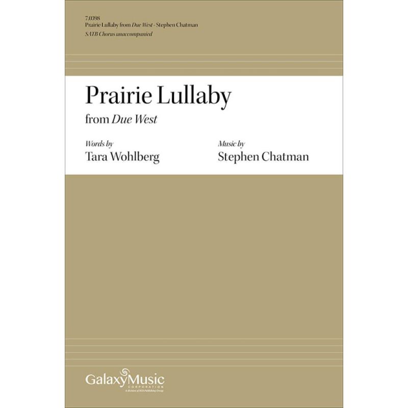 Chatman, Stephen - Due West: No. 2 Prairie Lullaby