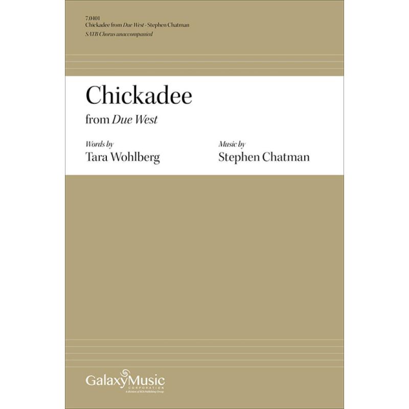 Chatman, Stephen - Due West: No. 5 Chickadee