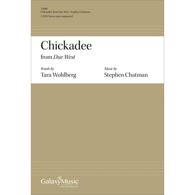 Chatman, Stephen - Due West: No. 5 Chickadee