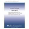 Chatman, Stephen - Time Pieces: No. 3 I Saw Eternity