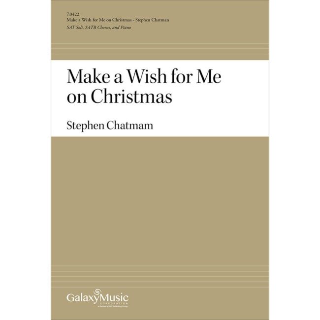 Chatman, Stephen - Make a Wish for Me on Christmas