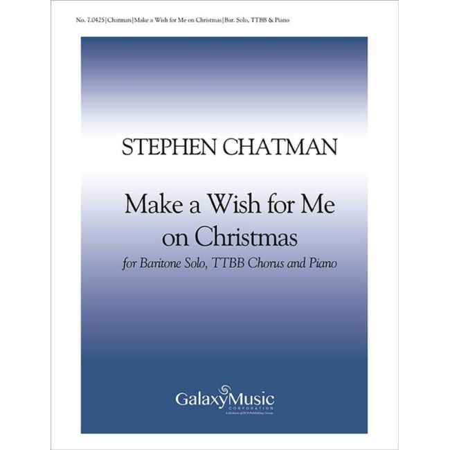 Chatman, Stephen - Make a Wish for Me on Christmas