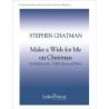 Chatman, Stephen - Make a Wish for Me on Christmas