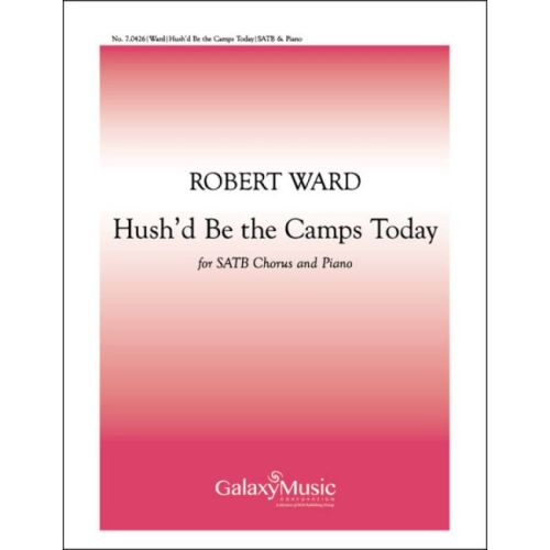 Ward, Robert - Hush'd Be...